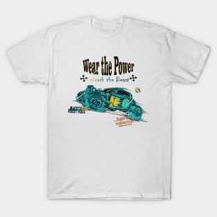 Unleash the Beast Wear the Power Monster trucks car race for boy and girl T-Shirt